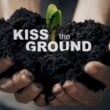 TIP na FILM - Kiss the Ground